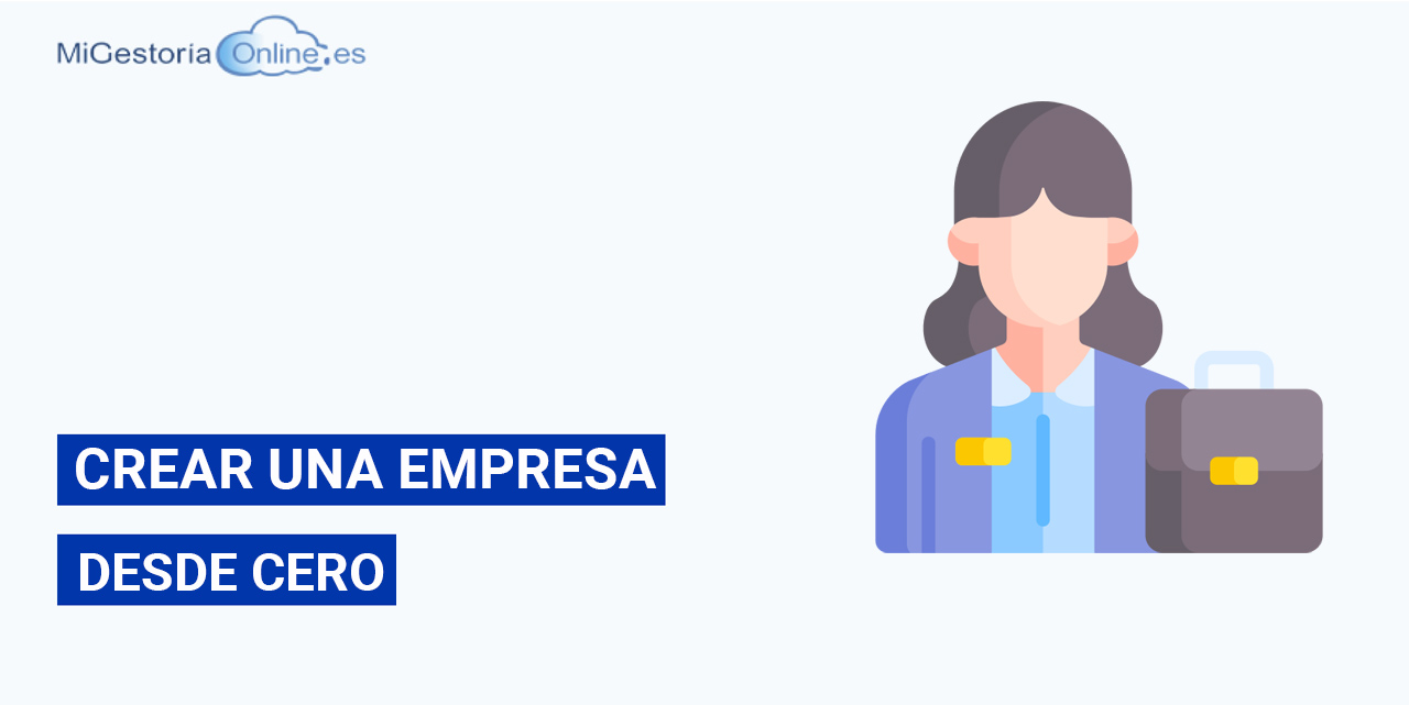 crear una empresa en españa desde cero